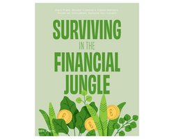 Surviving in the Financial Jungle