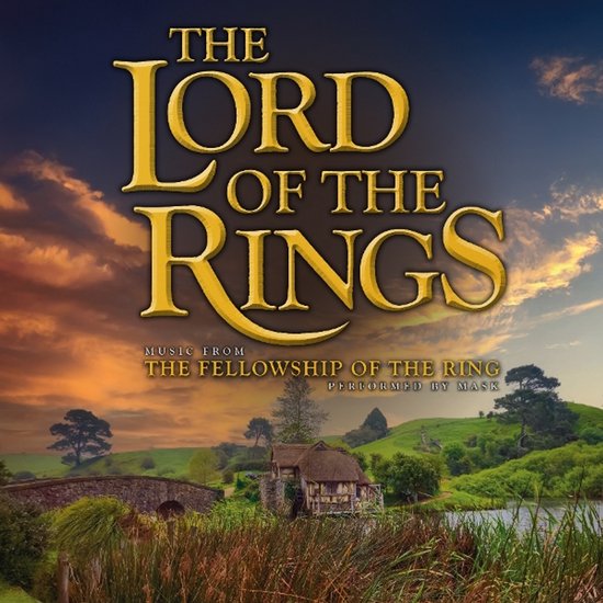 The Lord of the Rings: The Fellowship of the Ring