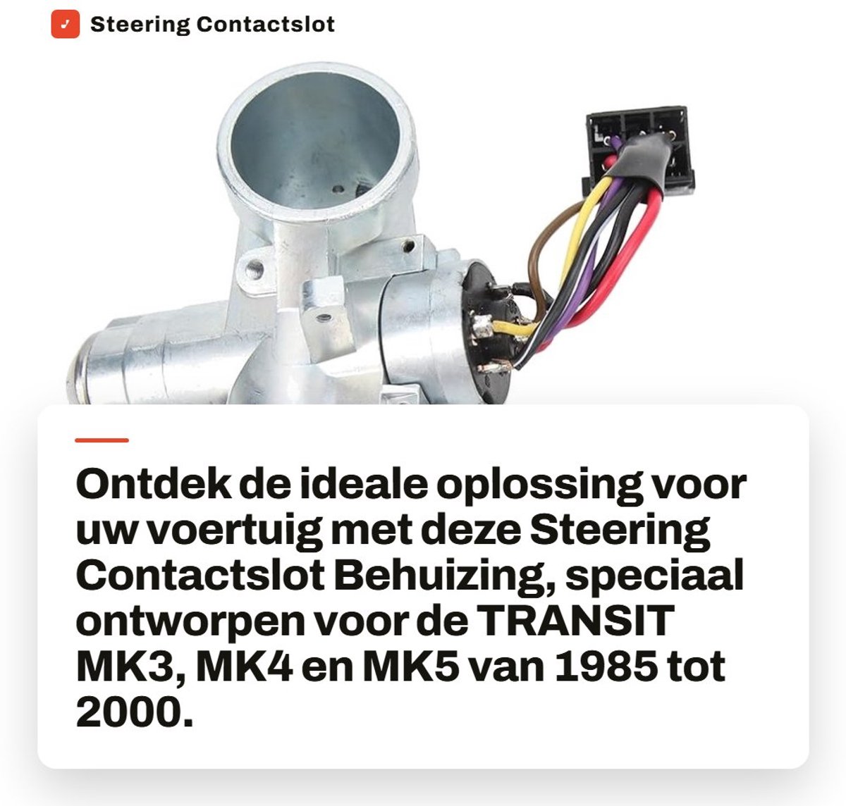 Dailygoods- Contactslot Vervanging - Behuizing 1053774 - 2 Sleutels - Geschikt voor TRANSIT MK3/MK4/MK5 - Optimale Ontstekingsprestaties - Schokbestendig - Ontstekingsschakelaar