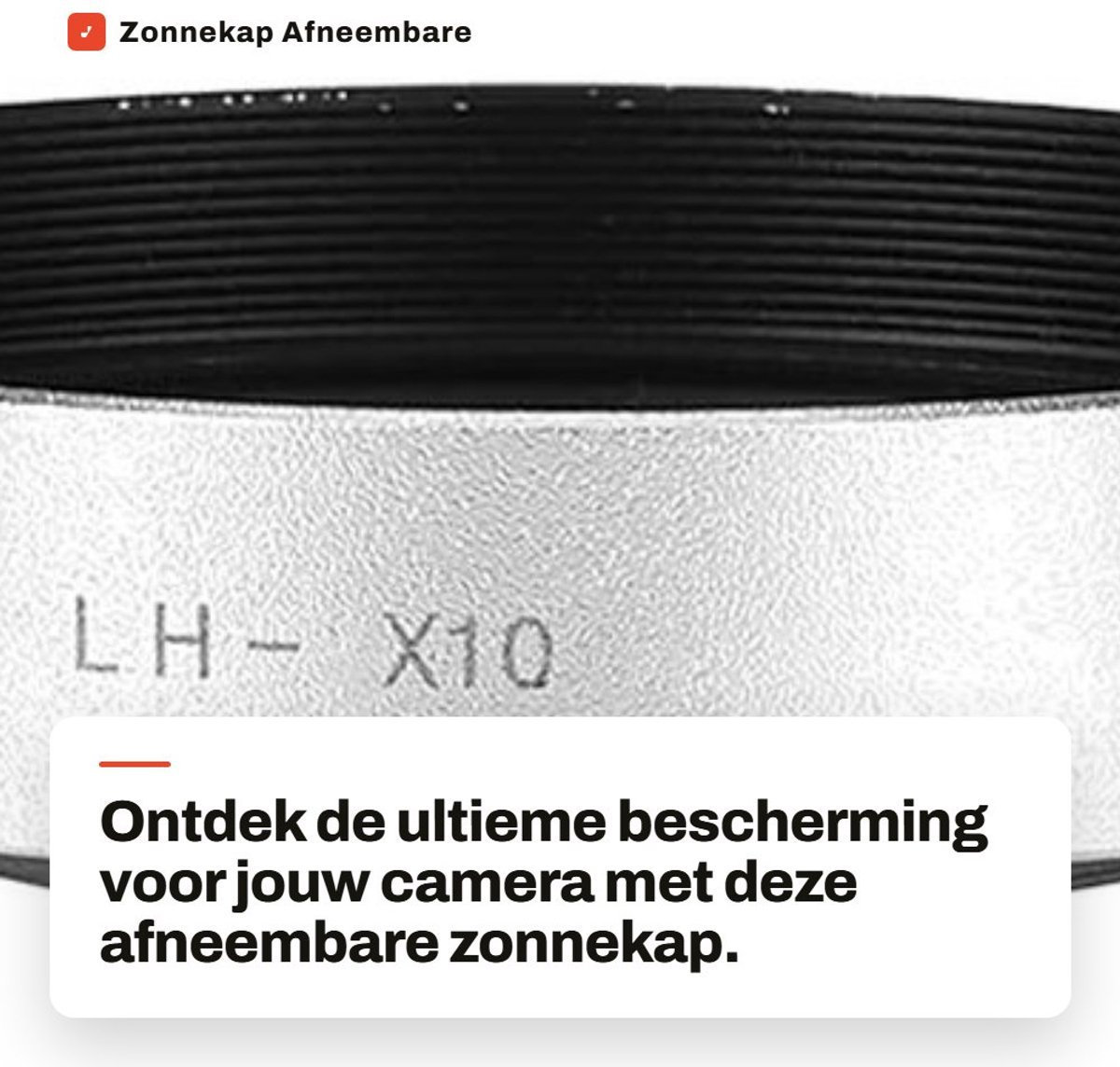 Dailygoods- Zonnekap Afneembaar - Model LH-JX10 - Geschikt voor Fuji X10/X20/X30 - Legering - Lichtgewicht - 40 mm/52 mm Geschikt - Lenskap