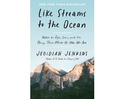 Like Streams to the Ocean