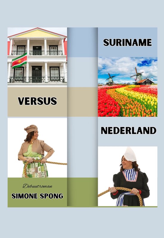 Collage met gebouw Suriname, tulpenveld Nederland, vrouwen in traditionele kleding trekken aan een touw.