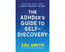 The Adhder's Guide to Self-Discovery