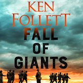 Boekomslag van 'Fall of Giants' van Ken Follett met soldaten in de schemering.