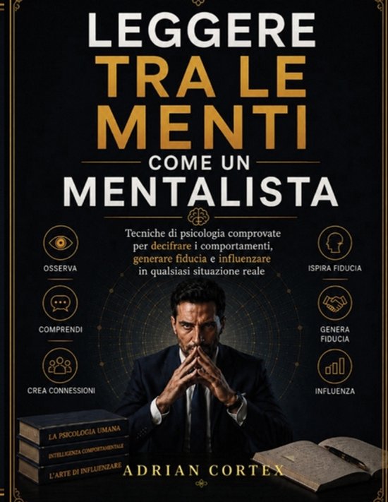 Leggere Tra Le Menti Come Un Mentalista - cover