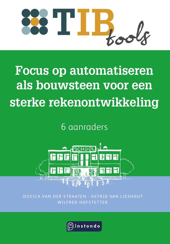 TIBtools 57 - Focus op automatiseren als bouwsteen voor een  ... - cover