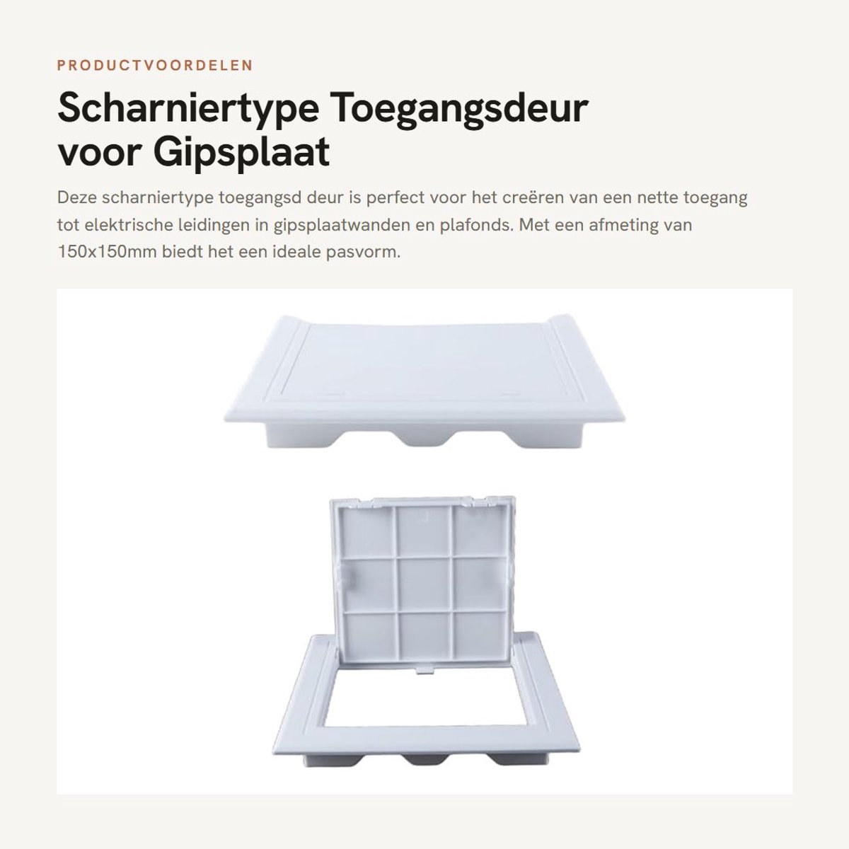 Dailygoods - Scharniertype Toegangsdeur voor Gipsplaat met Uitsparing 150x150mm