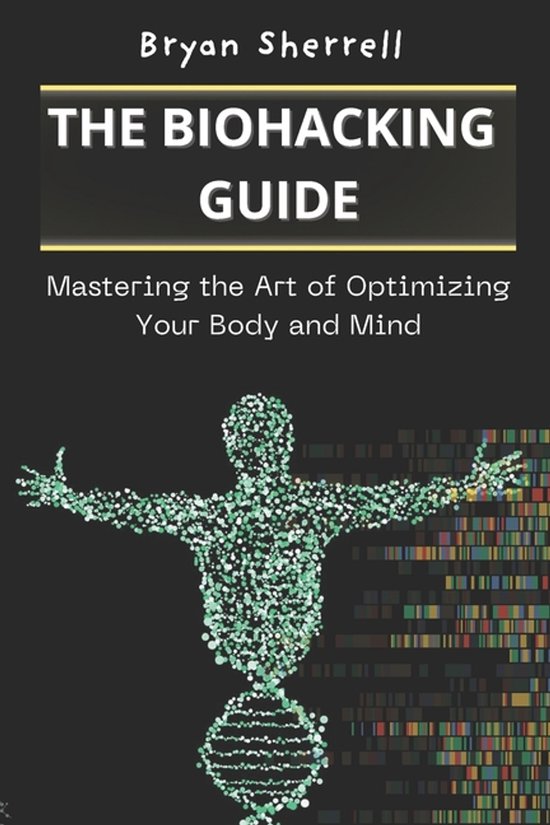 The Biohacking Guide - cover