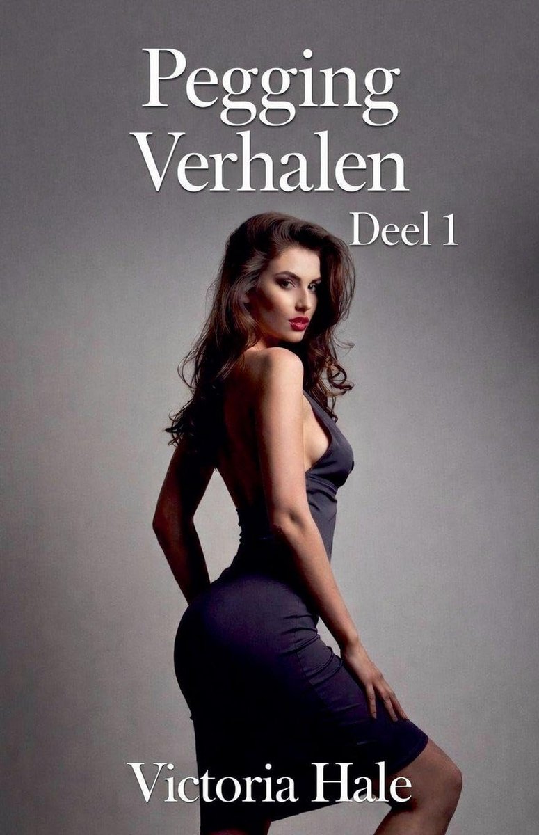 SnelShoppen - Pegging Verhalen Deel 1 - Erotische Verhalen, Fantasie, Volwassen Literatuur, Seks, Relaties, Gepubliceerd in Boekvorm, Perfect voor Avo