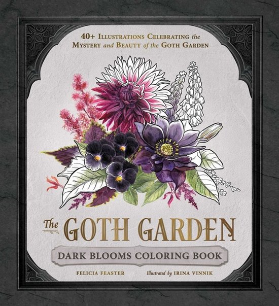 The Goth Garden - The Goth Garden: Dark Blooms Coloring Book - cover