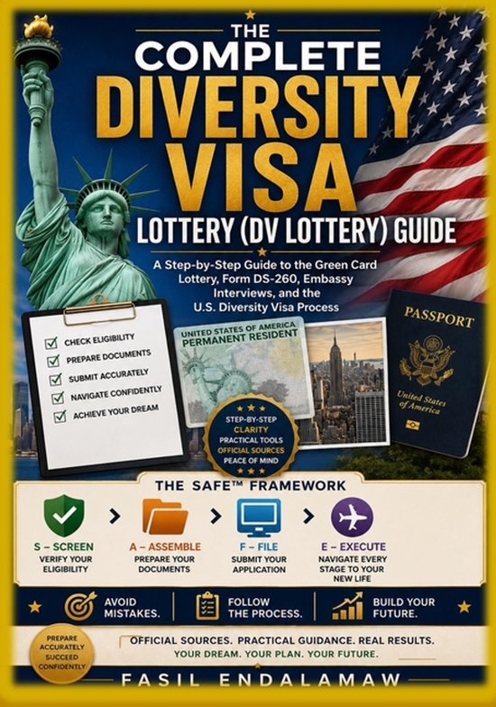 The Complete Diversity Visa Lottery (DV Lottery) Guide - cover