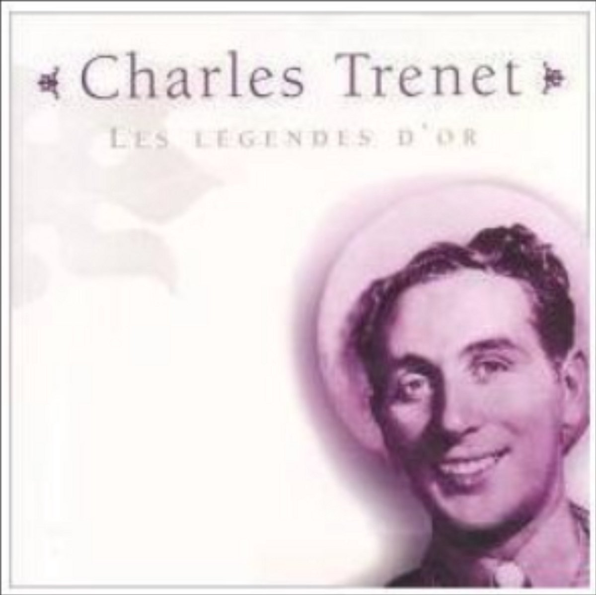 Charles Trenet - Les Legendes D'Or