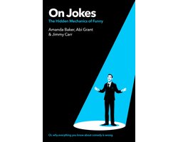 On Jokes (or, why everything you know about comedy is wrong)