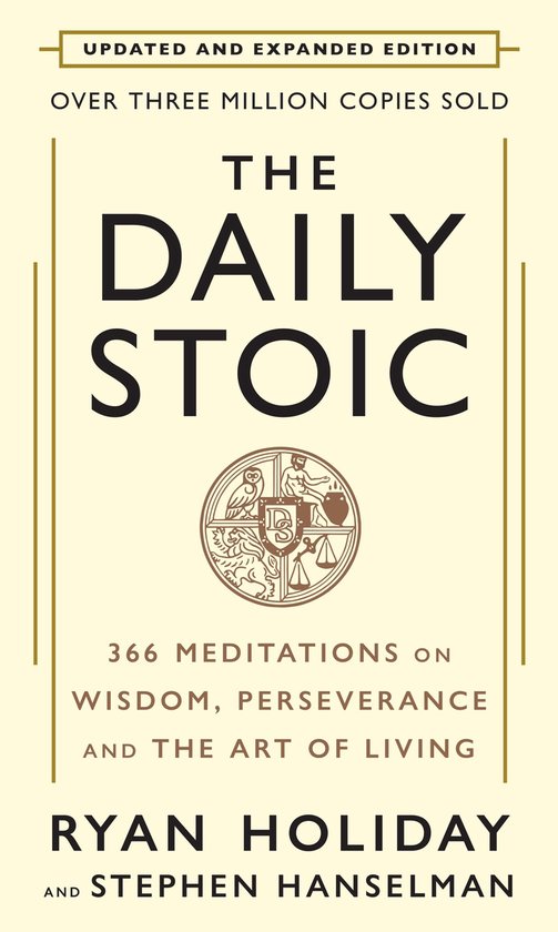 De kaft van "The Daily Stoic", een bijgewerkte en uitgebreide editie, met de tekst "Over drie miljoen exemplaren verkocht".