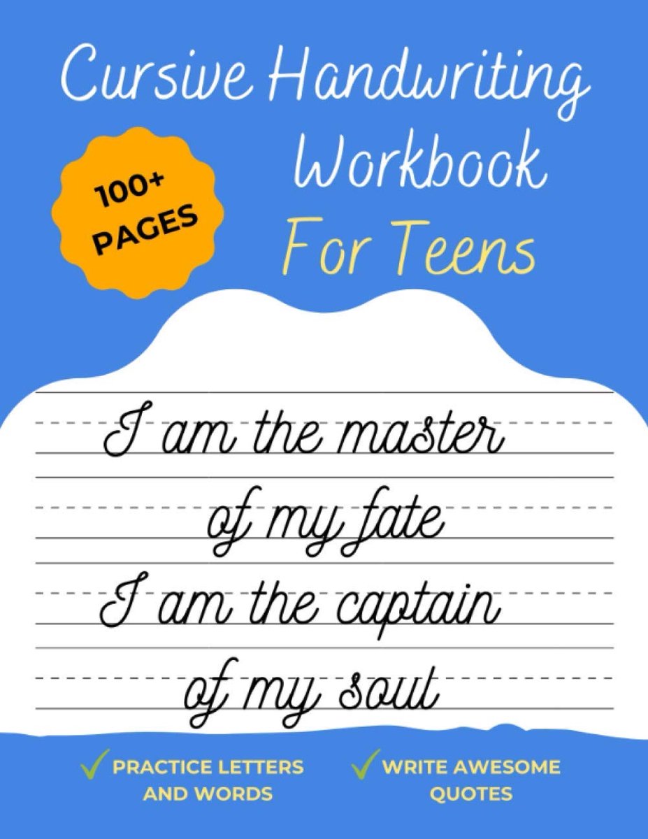 Handwriting Workbook For Teens: A beginning cursive writing practice workbook for teens and adults (Cursive Tracing Book)