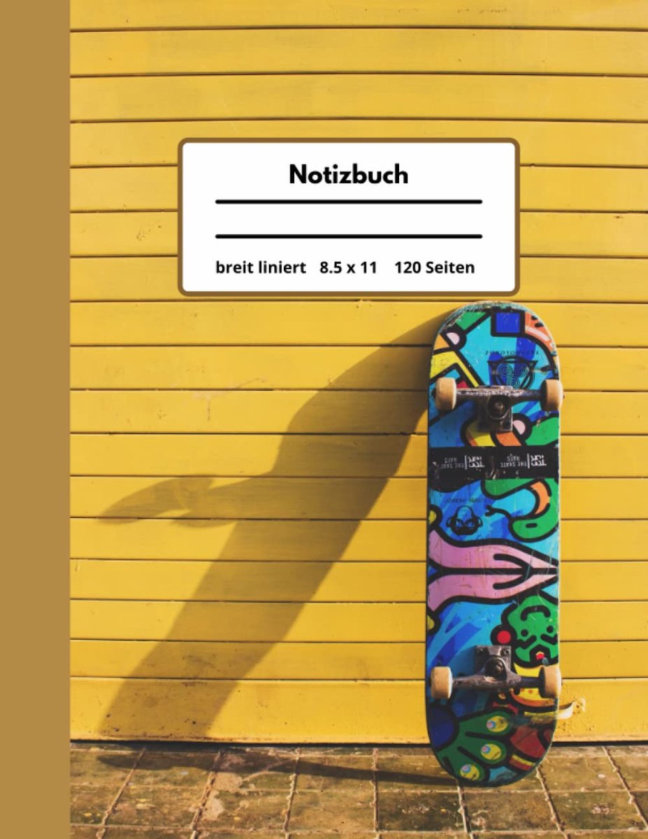 Breit liniert: Groß 8.5 x 11 - 120 Seiten - breit Liniert - Notizbuch/Journal mit Linien und Rand für Frauen, Männer und Kinder mit Skateboard Motiv