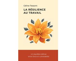 La résilience au travail