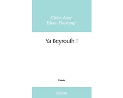 Ya Beyrouth !