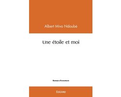 Une étoile et moi