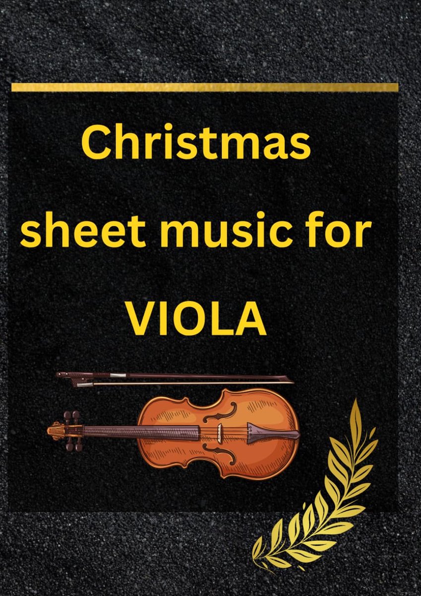 sheet music for viola: Selection of Easy , beginners To Intermediate Classic Christmas Hits arranged for viola and piano players