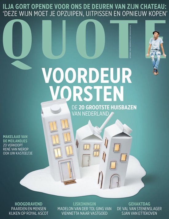 Tijdschrift Quote met op de voorkant drie melkpakken in de vorm van huizen. De titel luidt 'Voordeur Vorsten'.
