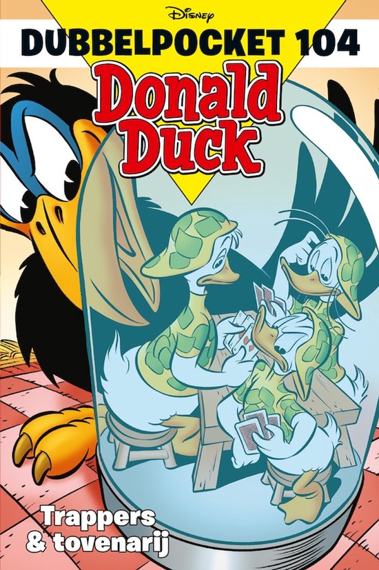 Donald Duck Dubbelpocket 104 - Trappers en tovenarij