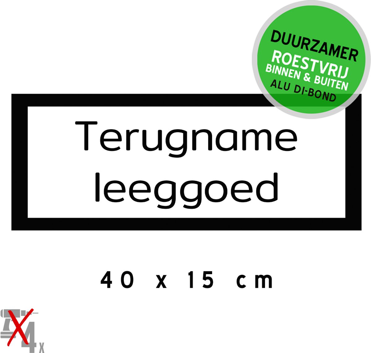 Pictogram/ bord Dibond | "Terugname leeggoed" | 40 x 15 cm | Lege flessen | Retourneren | Blikken | Verpakking | Supermarkt | Duurzaam | Roestvrij | Gemakkelijk te lijmen | Metaal paneel | Verkleurd niet | 1 stuk