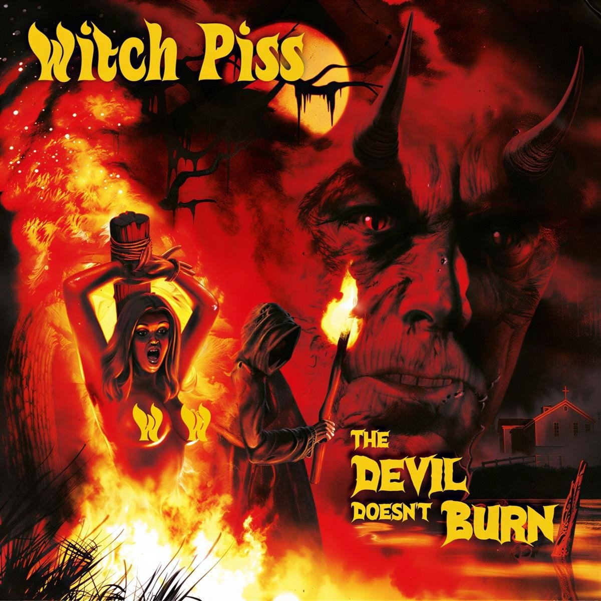 Witch Piss - The Devil Doesn't Burn (CD)