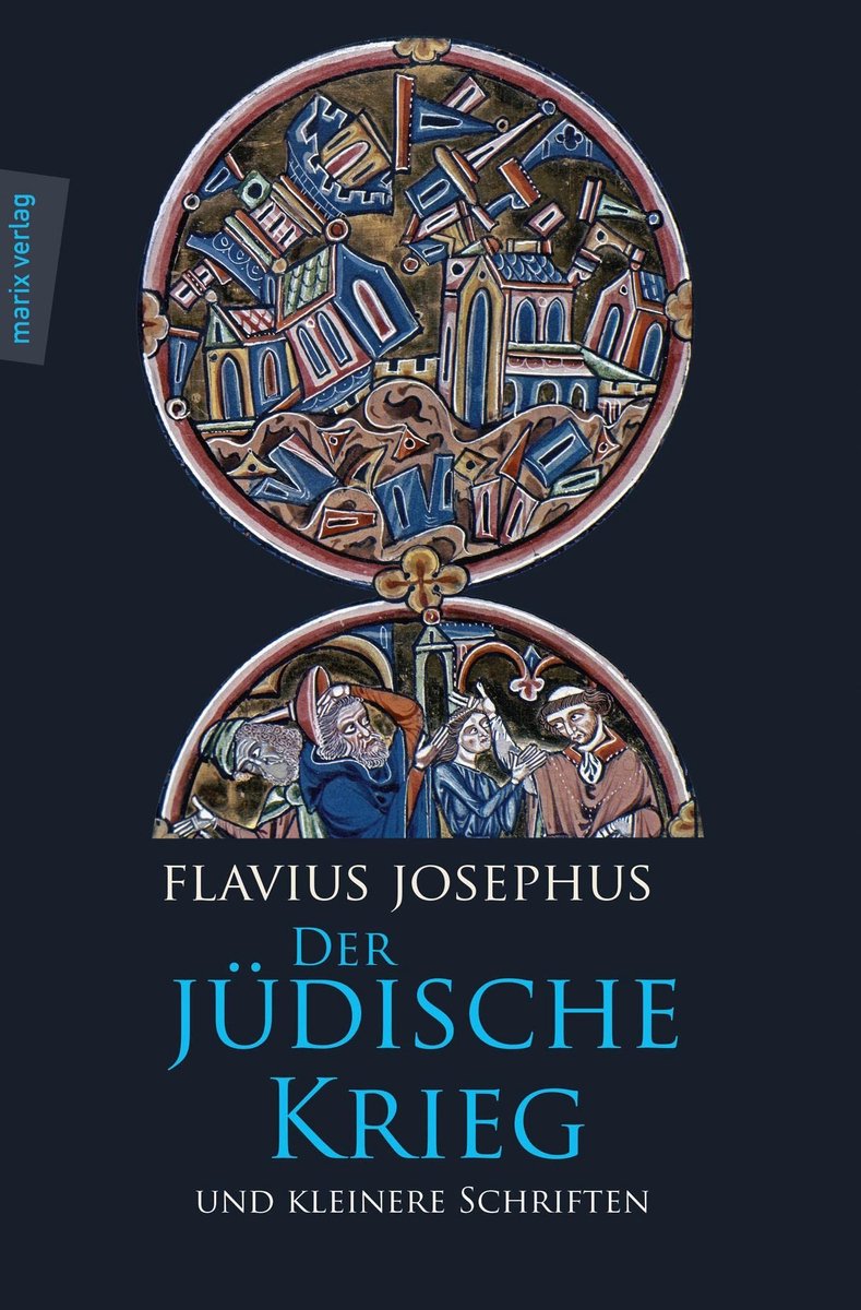 Der Jüdische Krieg en Kleinere Schriften - Historische uitgave