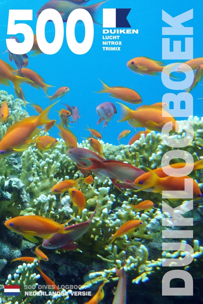 DUIKLOGBOEK – 500 duiken LUCHT • NITROX • TRIMIX: Voor gepassioneerde duikers, beginners, experts en opleidingen van - ShopVlot