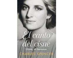 El canto del Cisne. Diana, mi hermana / Swan Song. Diana, My Sister