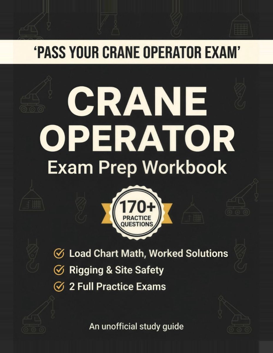 Mobile Crane Operator Exam Prep: Unofficial Workbook with Load Chart Math: Net Capacity, Load Weight & Sling Tension - ShopVlot