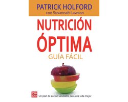 Nutricion optima guia facil / Optimum Nutrition Made Easy