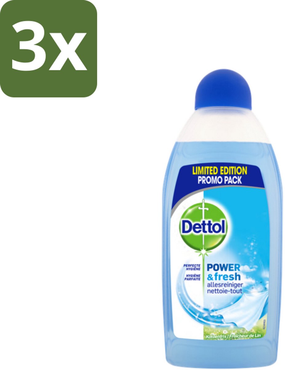 3 x Dettol Power & Fresh Allesreiniger Katoenfris 500 ml - Allesreiniger - Vet Verwijderen - Voedselresten Verwijderen - Vuil Verwijderen - Katoenfris Geur