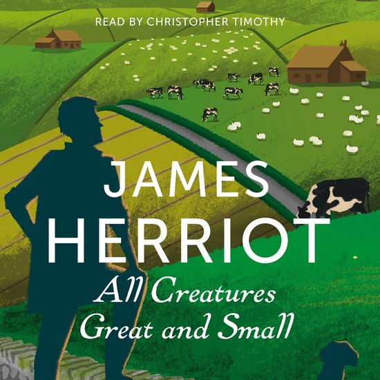 Boekomslag van James Herriot's 'All Creatures Great and Small' met een silhouet van een man, schapen en koeien op een groene heuvel.