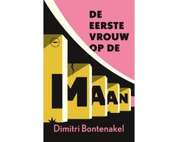 De eerste vrouw op de maan
