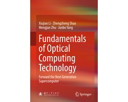 Fundamentals of Optical Computing Technology