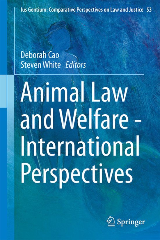 Boekomslag: "Animal Law and Welfare - International Perspectives", bewerkt door Deborah Cao en Steven White.