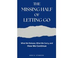 The Missing Half of Letting Go