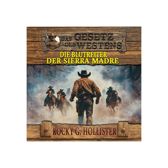 Das Gesetz des Westens Band 7 - cover