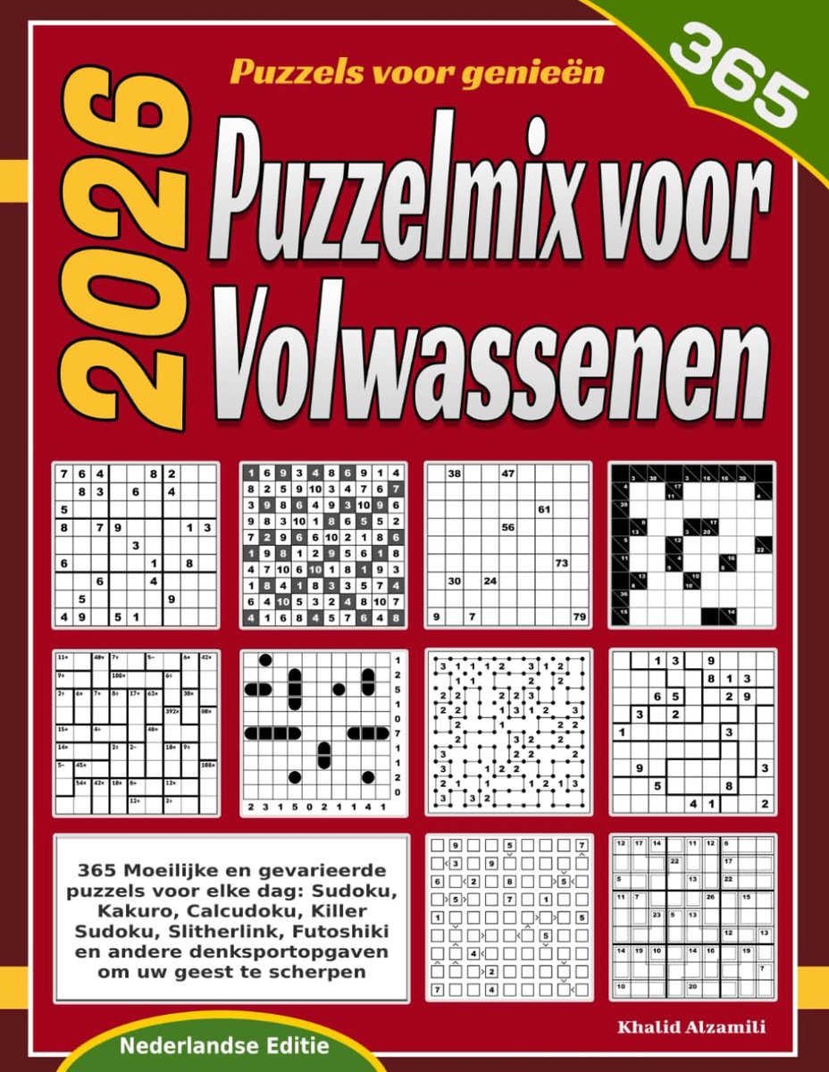 Puzzelmix voor volwassenen - 365 uitdagende mixpuzzels - sudoku, kakuro, calcudoku en meer - verscherp je geest - ShopVlot