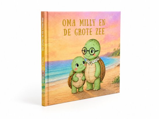 Prentenboek met 'Oma Milly en de Grote Zee' en twee schildpadfiguren op een strand.