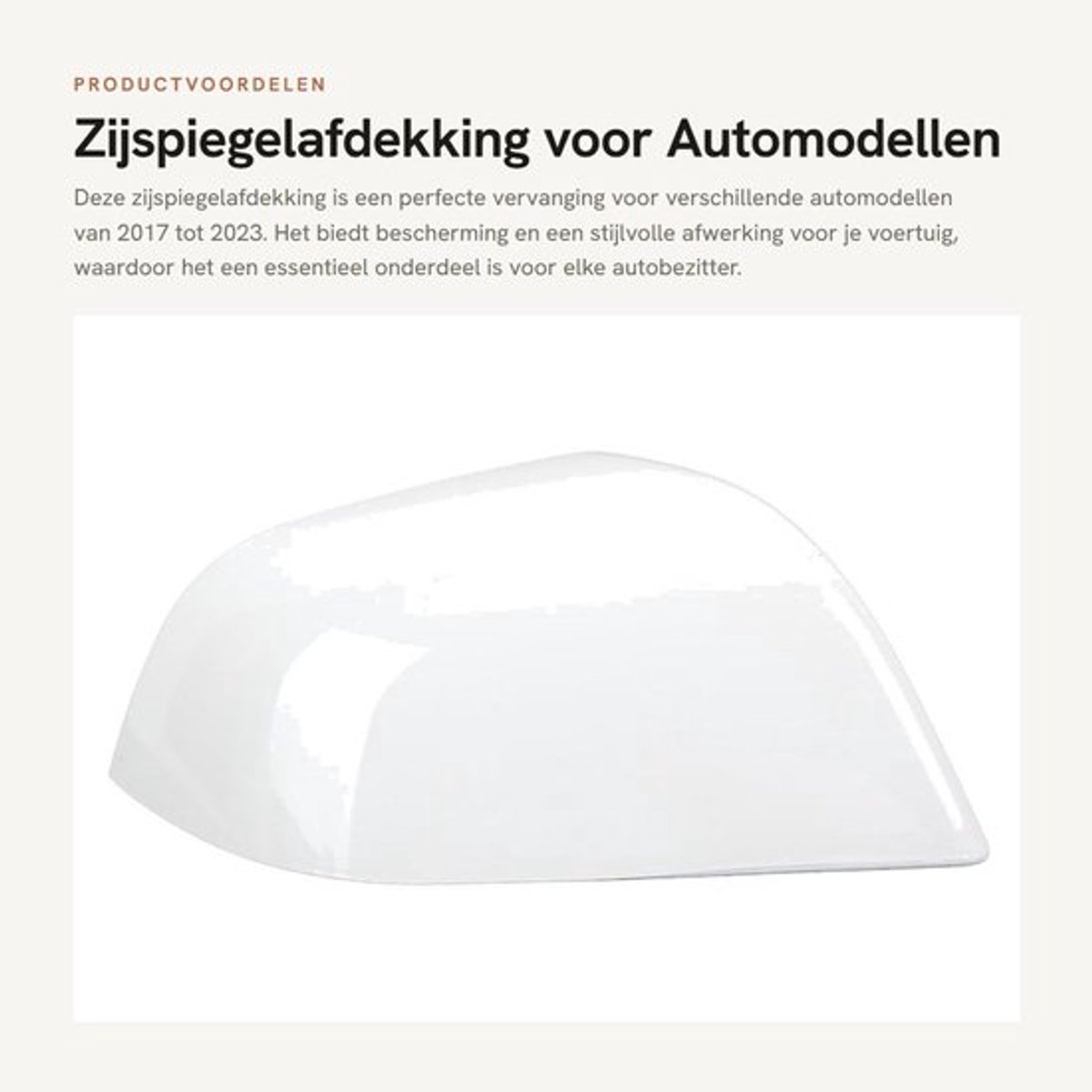 Zijspiegelafdekking Vervanging 2017-2023 - Achteruitkijkspiegelkap - Hoge Sterkte - Duurzaam - Weerbestendig - Beschermende Laag - Spiegelkap