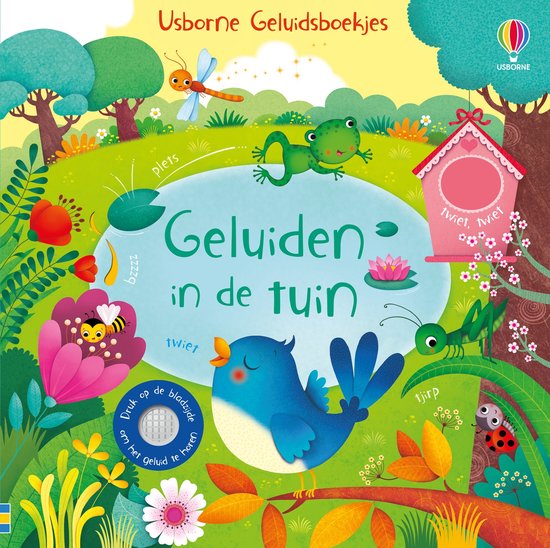 Un livre pour enfants coloré intitulé 'Geluidsboekjes - Geluiden in de tuin'. Un oiseau bleu est perché sur une branche, entouré d'une abeille, d'une grenouille, d'une coccinelle et d'un grillon dans un jardin.