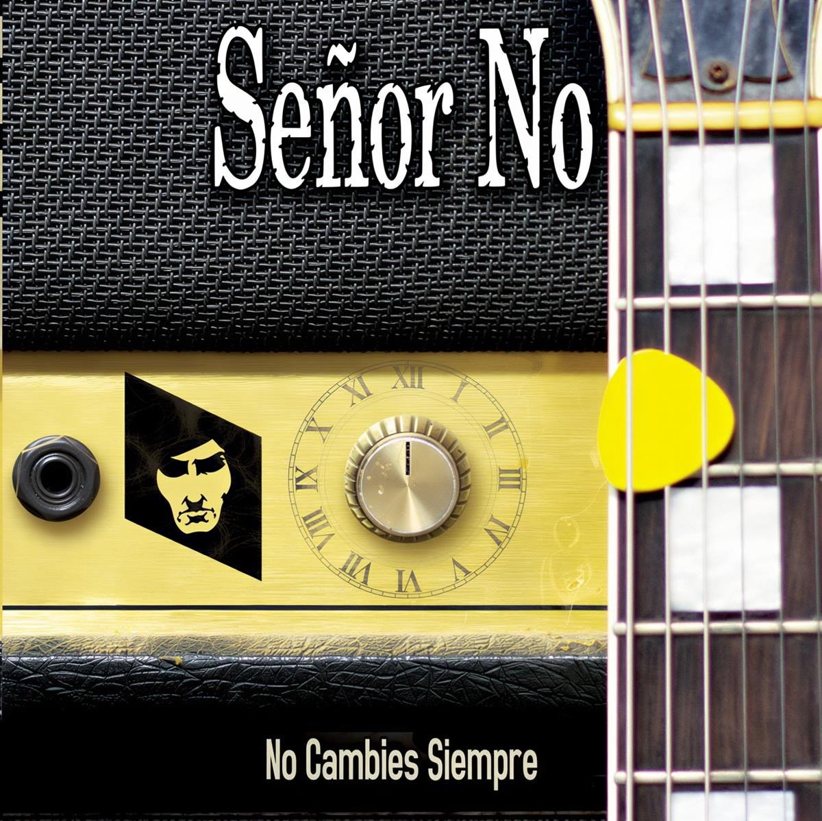 Señor No - No Cambies Siempre (LP)