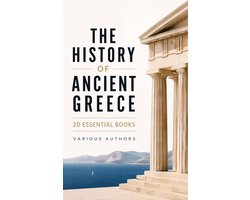 The History of Ancient Greece: 20 Essential Books