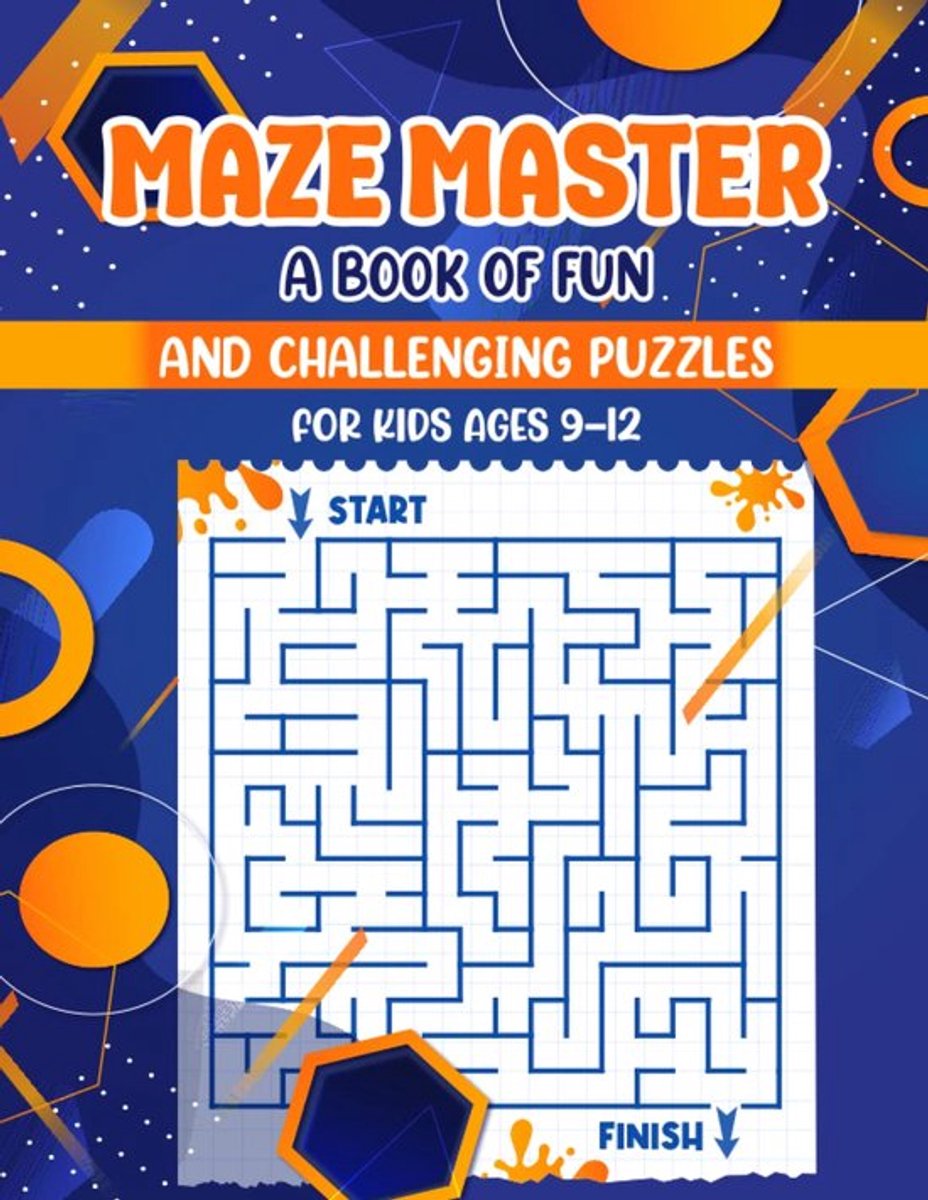 SnelShoppen - Maze Master Puzzelboek voor Kinderen 9-12 Jaar met Uitdagende Doolhoven, Leerzame Activiteiten en Vermaak voor Thuis en op Reis