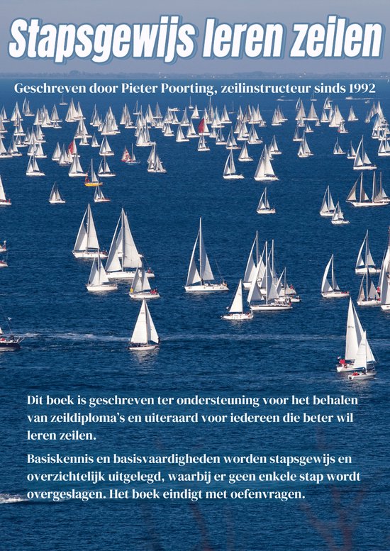 Het zeilcursusboek: Stapsgewijs leren zeilen #zeilboek #zeil ... - cover