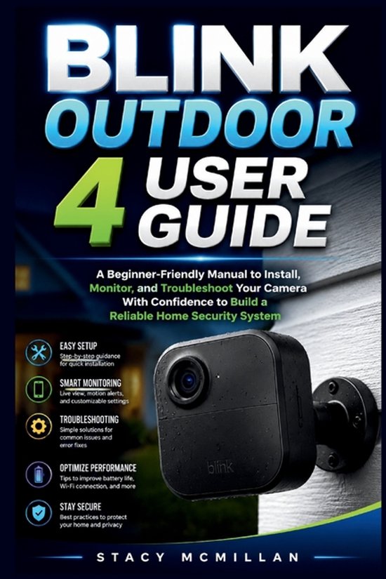 From Setup to Mastery- Blink Outdoor 4 User Guide - cover