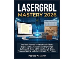 Intellectual Guide Collection- Lasergrbl Mastery 2026